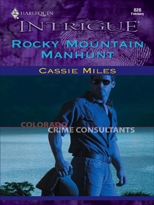 Title details for Rocky Mountain Manhunt by Cassie Miles - Available